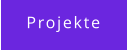 Projekte